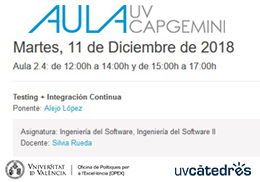 La Cátedra CAPGEMINI-UV organiza un taller sobre testeado e integración continua de software